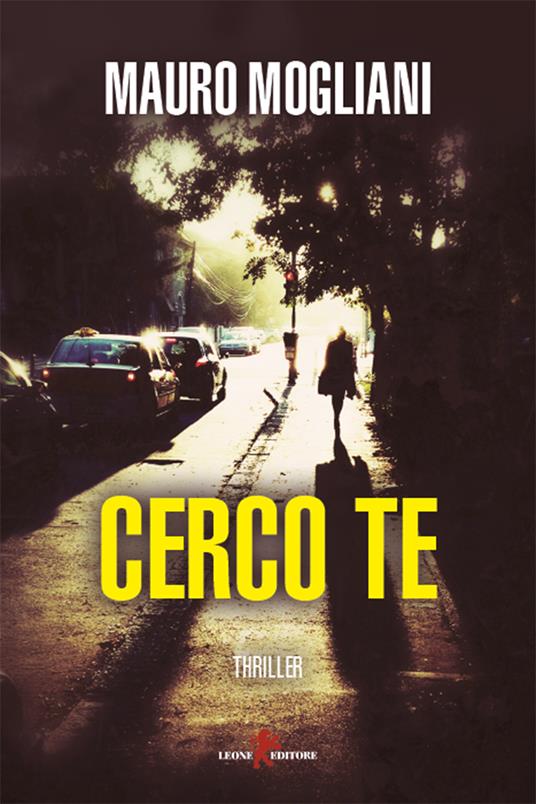 Cerco te - Mauro Mogliani - ebook