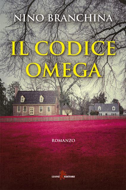 Codice Omega - Nino Branchina - ebook