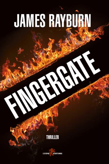 Fingergate - James Rayburn,Giada Fattoretto - ebook