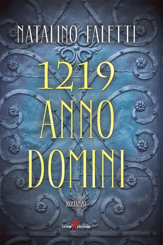 1219 Anno Domini - Natalino Faletti - ebook
