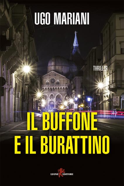Il buffone e il burattino - Ugo Mariani - ebook
