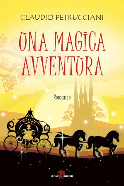 Una magica avventura - Claudio Petrucciani - ebook