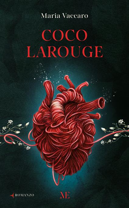 Coco Larouge - Maria Vaccaro,Irene Lorenzi - ebook