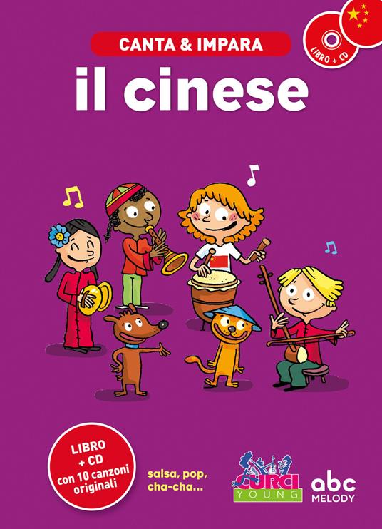 Canta e impara il cinese! Con CD Audio - Stephane Husar,Ya-Yun Peng - copertina