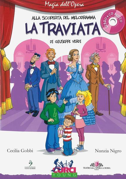 La Traviata di Giuseppe Verdi. Con playlist online - Cecilia Gobbi,Nunzia Nigro - 5