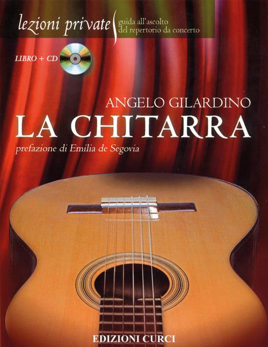 La chitarra. Con CD Audio - Angelo Gilardino - 5
