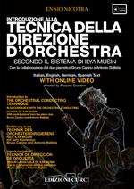 Introduzione alla tecnica della direzione d'orchestra secondo il sistema di Ilya Musin. Con playlist online