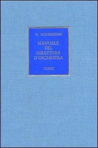Manuale del direttore d'orchestra - Hermann Scherchen - copertina