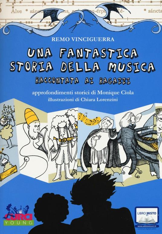 Una fantastica storia della musica raccontata ai ragazzi - Remo Vinciguerra - 3