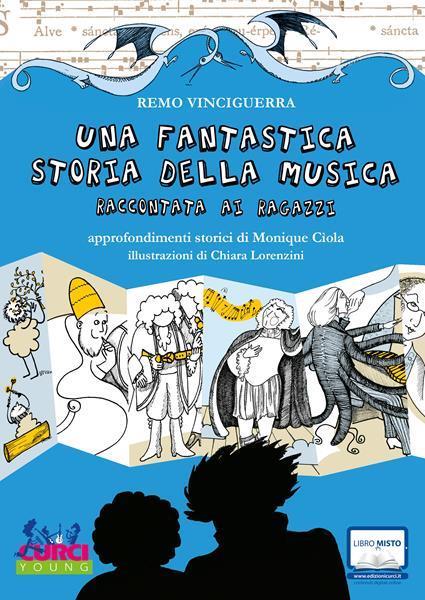 Una fantastica storia della musica raccontata ai ragazzi - Remo Vinciguerra - 5