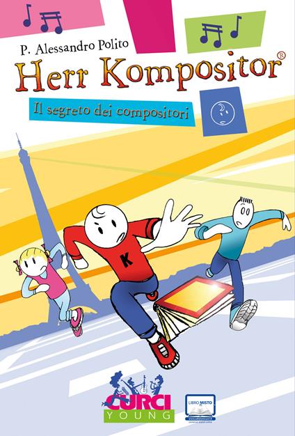 Herr Kompositor. Il segreto dei compositori - P. Alessandro Polito - copertina