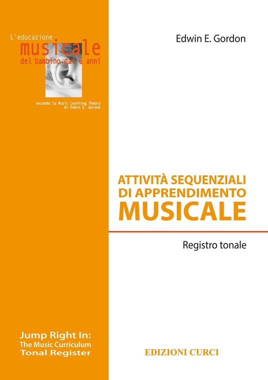 Attività sequenziali di apprendimento musicale. Registro tonale - Edwin E. Gordon - copertina