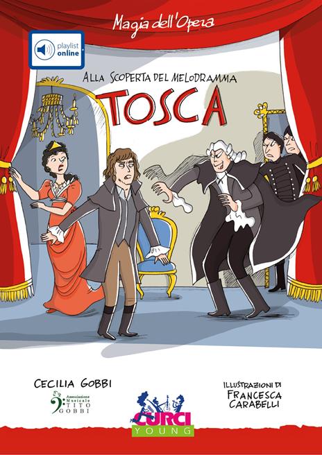 «Tosca» di Giacomo Puccini. Con playlist online - Cecilia Gobbi - copertina