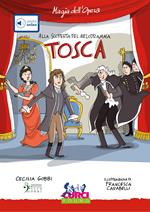 «Tosca» di Giacomo Puccini. Con CD-Audio