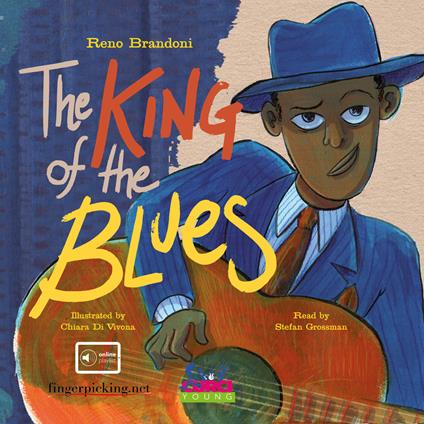 The king of the blues. Con CD-Audio - Reno Brandoni - copertina