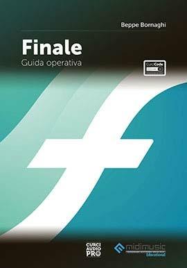 Finale. Guida operativa. Con Contenuto digitale per accesso online - Beppe Bornaghi - copertina