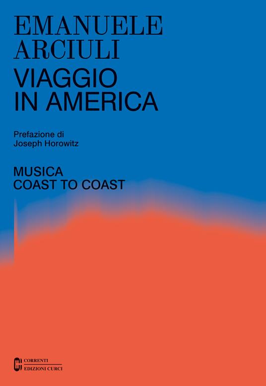 Viaggio in America. Musica coast to coast - Emanuele Arciuli - copertina
