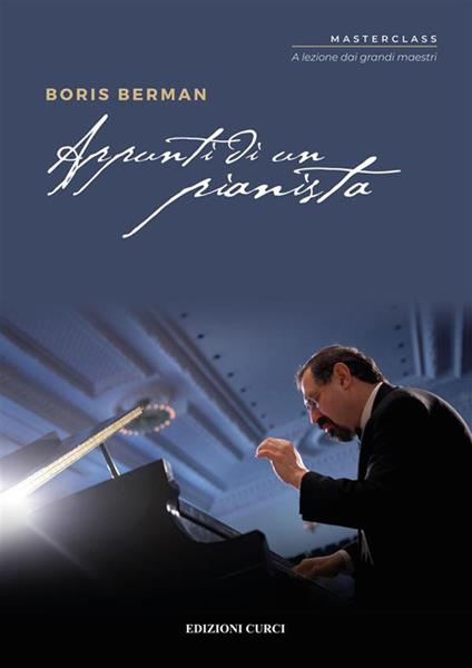 Appunti di un pianista - Boris Berman,Roberto Prosseda,Artin Bassiri Tabrizi - ebook