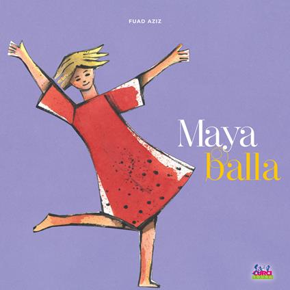Maya balla. Ediz. a colori - Fuad Aziz - copertina