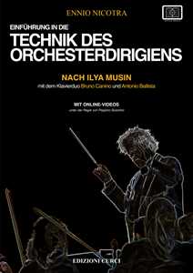 Libro Einführung in die technik des orchesterdirigierens nach Ilya Musin. Con video online Ennio Nicotra