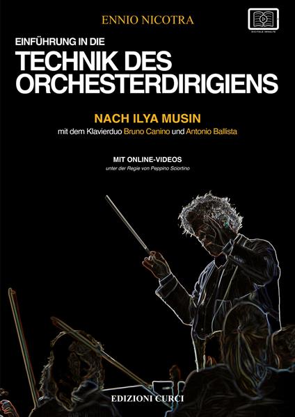Einführung in die technik des orchesterdirigierens nach Ilya Musin. Con video online - Ennio Nicotra - copertina