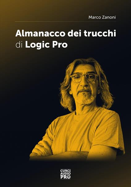 Almanacco dei trucchi di Logic Pro - Marco Zanoni - copertina