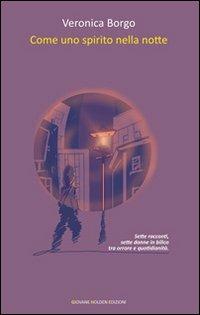 Come uno spirito nella notte - Veronica Borgo - copertina