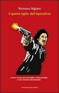 Il quinto sigillo dell'Apocalisse - Romano Nigiani - copertina