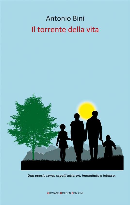 Il torrente della vita - Antonio Bini - ebook