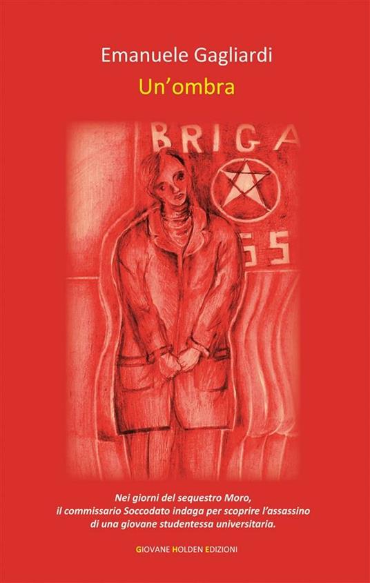 Un' ombra - Emanuele Gagliardi - ebook