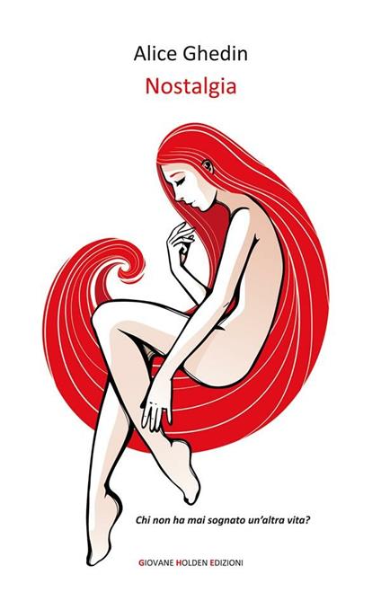Nostalgia - Alice Ghedin - ebook