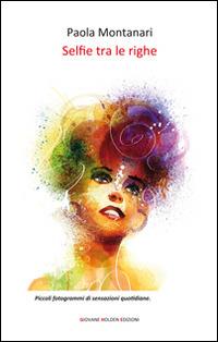 Selfie tra le righe - Paola Montanari - copertina