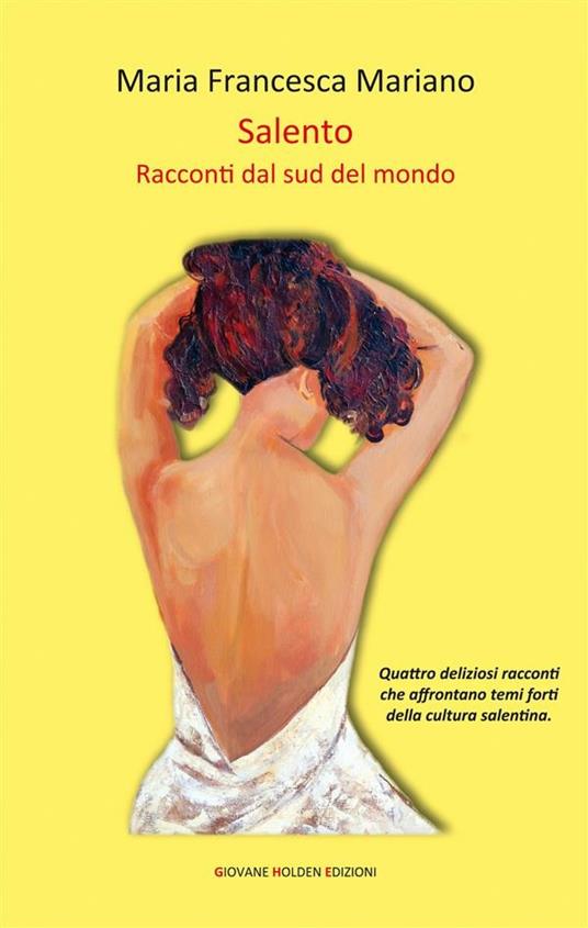 Salento. Racconti dal sud del mondo - Maria Francesca Mariano - ebook