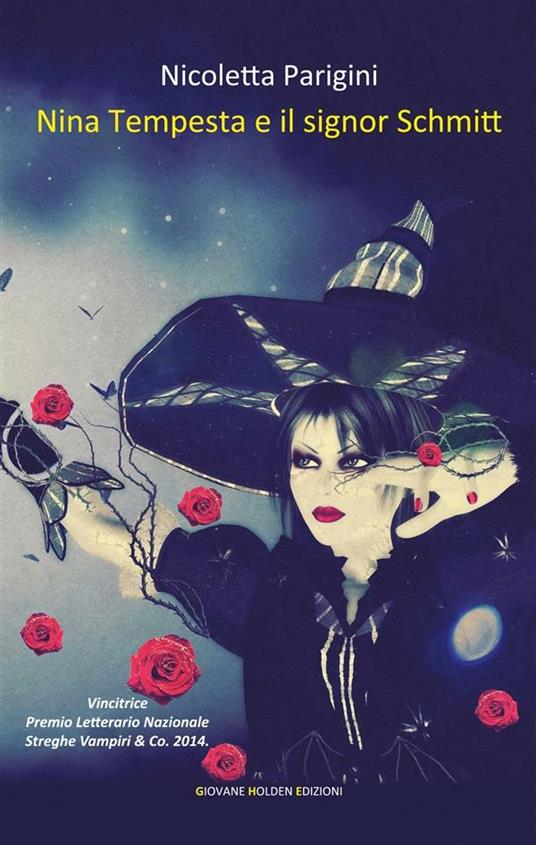 Nina Tempesta e il signor Schmitt - Nicoletta Parigini - ebook