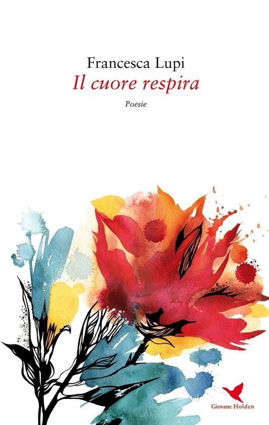 Il cuore respira - Francesca Lupi - copertina
