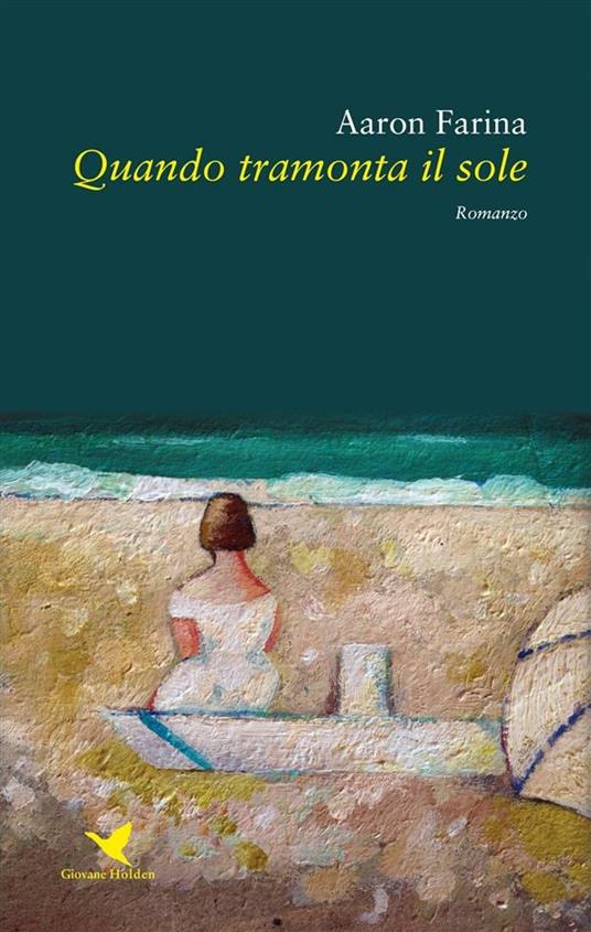 Quando tramonta il sole - Aaron Farina - ebook