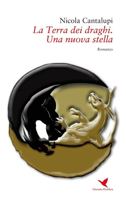 Una nuova stella. La terra dei draghi - Nicola Cantalupi - ebook