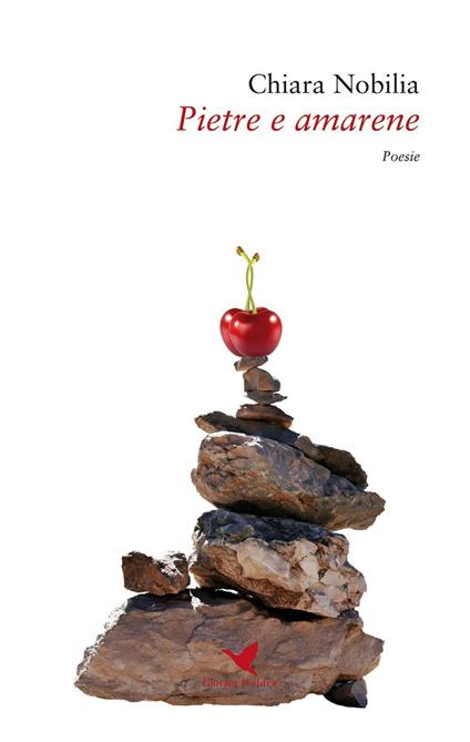 Pietre e amarene - Chiara Nobilia - copertina