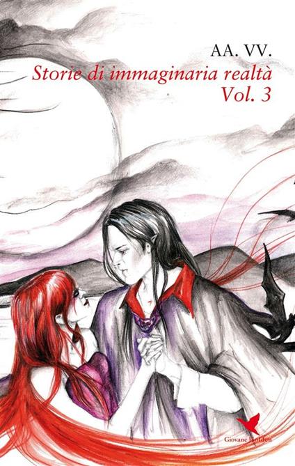 Storie di immaginaria realtà. Vol. 3 - V.V.A.A. - ebook
