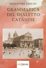 Grammatica del dialetto catanese