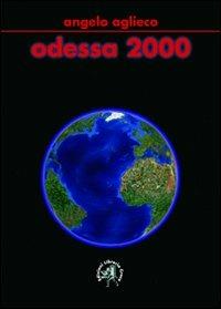 Odessa 2000 - Angelo Aglieco - copertina