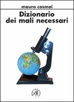 Dizionario dei mali necessari