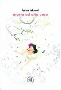 Marta ad alta voce - Letizia Lafuenti - copertina