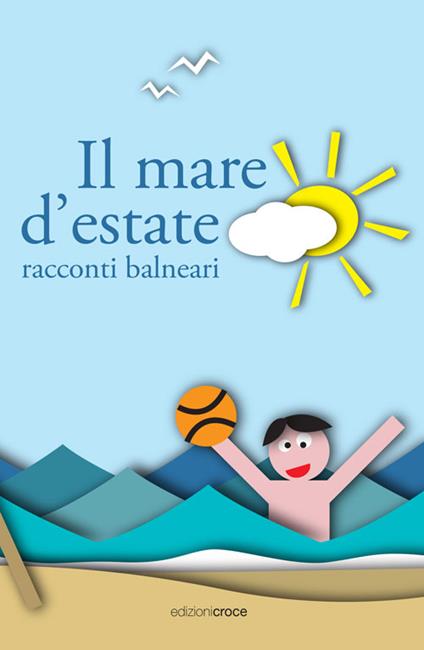 Il mare d'estate. Racconti balneari - copertina