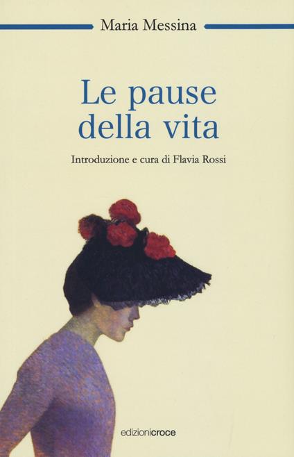 Le pause della vita - Maria Messina - copertina