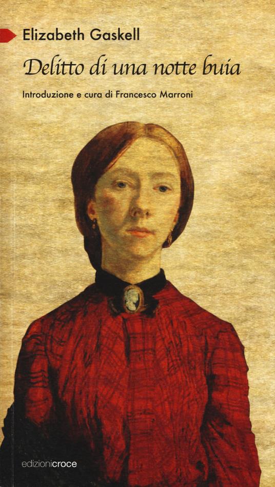 Delitto di una notte buia - Elizabeth Gaskell - copertina