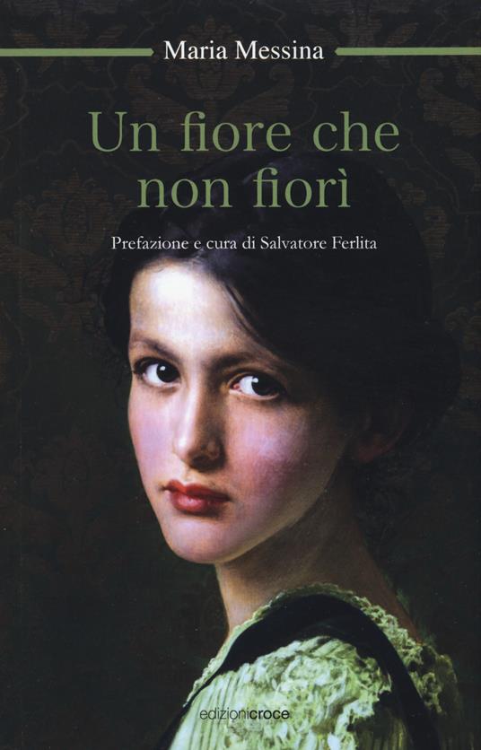 Un fiore che non fiorì - Maria Messina - copertina