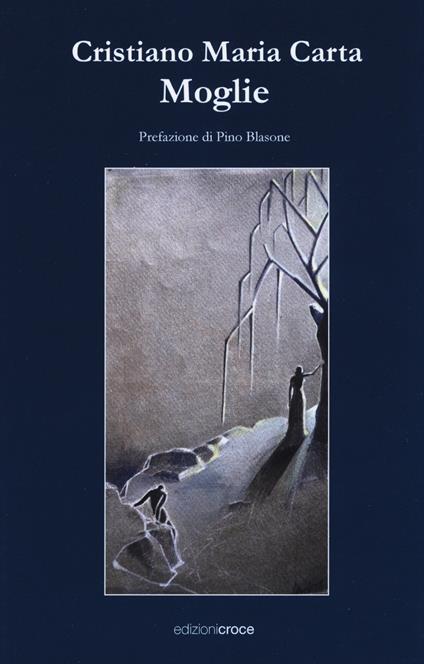 Moglie - Cristiano Maria Carta - copertina