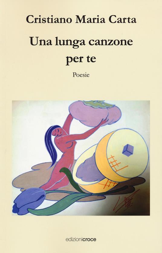 Una lunga canzone per te - Cristiano Maria Carta - copertina