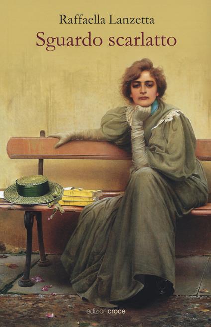 Sguardo scarlatto - Raffaella Lanzetta - copertina